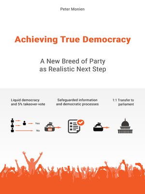 cover image of Achieving True Democracy